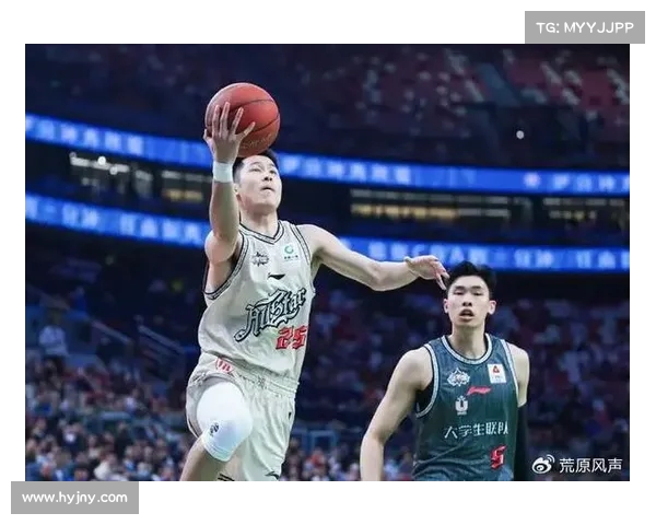 CBA探花闪耀赛场实力崭露头角成球队未来核心动力